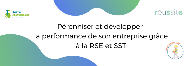 pérenniser et développer la performance de son entreprise grâce à la rse et sst (800 x 280 px) (787 x 280 px)